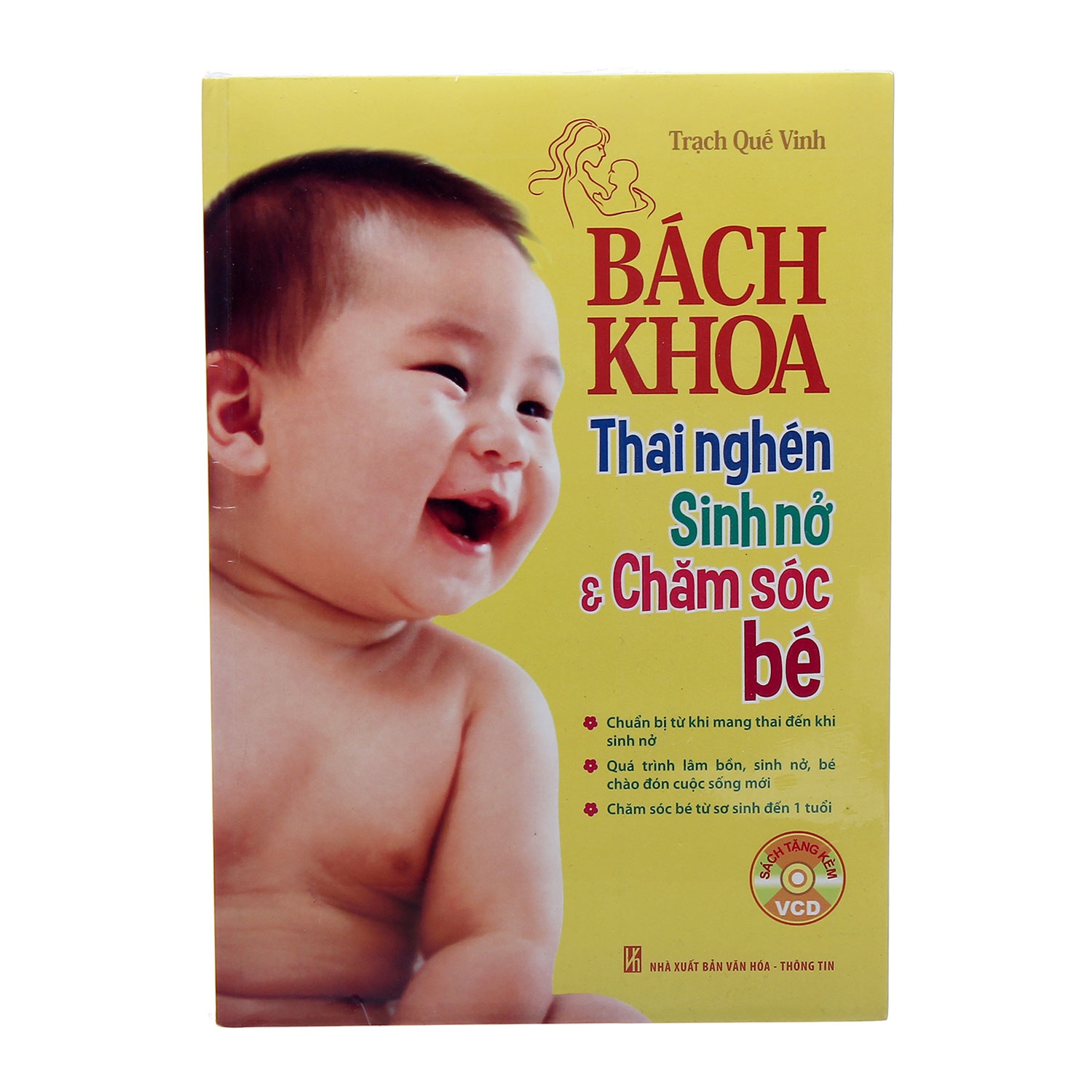 Bách khoa thai nghén sinh nở và chăm sóc bé hình 1