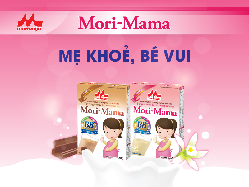 Sữa bầu Mori-Mama: chuẩn “mẹ khỏe, bé vui”