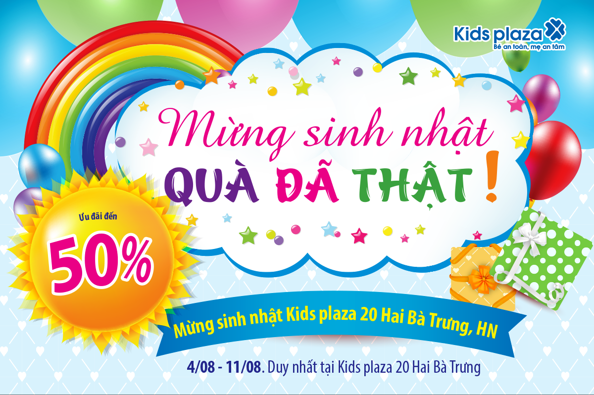 Giảm 50% hàng loạt sản phẩm mừng sinh nhật Kids Plaza Hai Bà Trưng