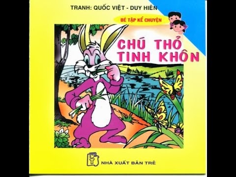 Chú Thỏ Tinh Khôn Chú thỏ tinh khôn