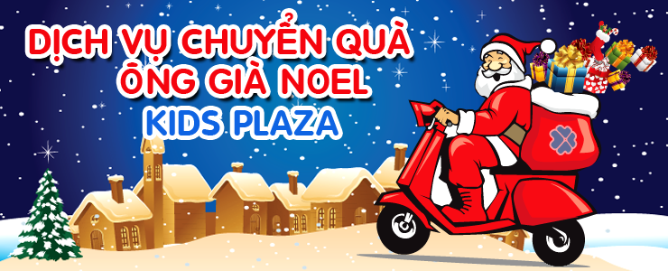 Dịch vụ chuyển quà “Ông già Noel 2013” của Kids Plaza.