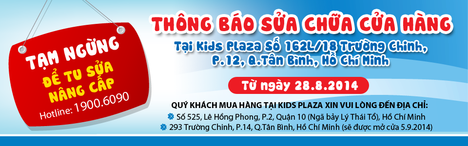 Thông báo sửa chữa tại Kids Plaza 162L/18 Trường Chinh, P.12, Q. Tân Bình, Hồ Chí Minh