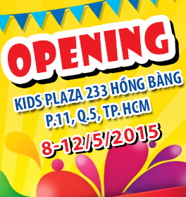 Từng bừng chào đón khai trương Kids Plaza Hồng Bàng tại TPHCM
