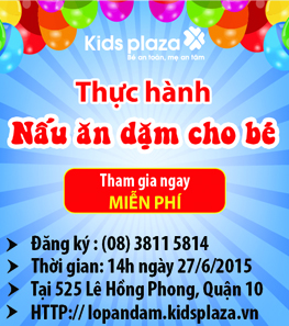 Thông báo lớp ăn dặm Kids Plaza chính thức có mặt tại TPHCM