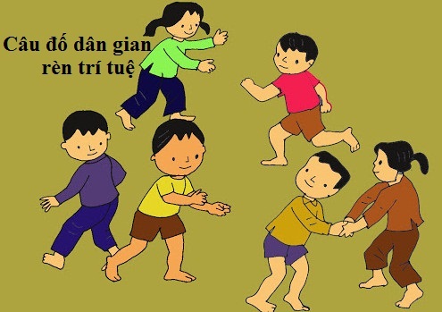 Thử trí thông minh của bé, nhờ những câu đố dân gian! Thử trí thông minh của bé, nhờ câu đố dân gian!