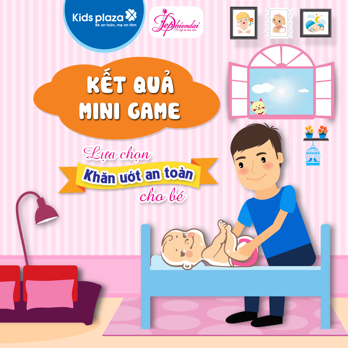 Danh sách khách trúng quà Minigame khăn ướt an toàn cho bé