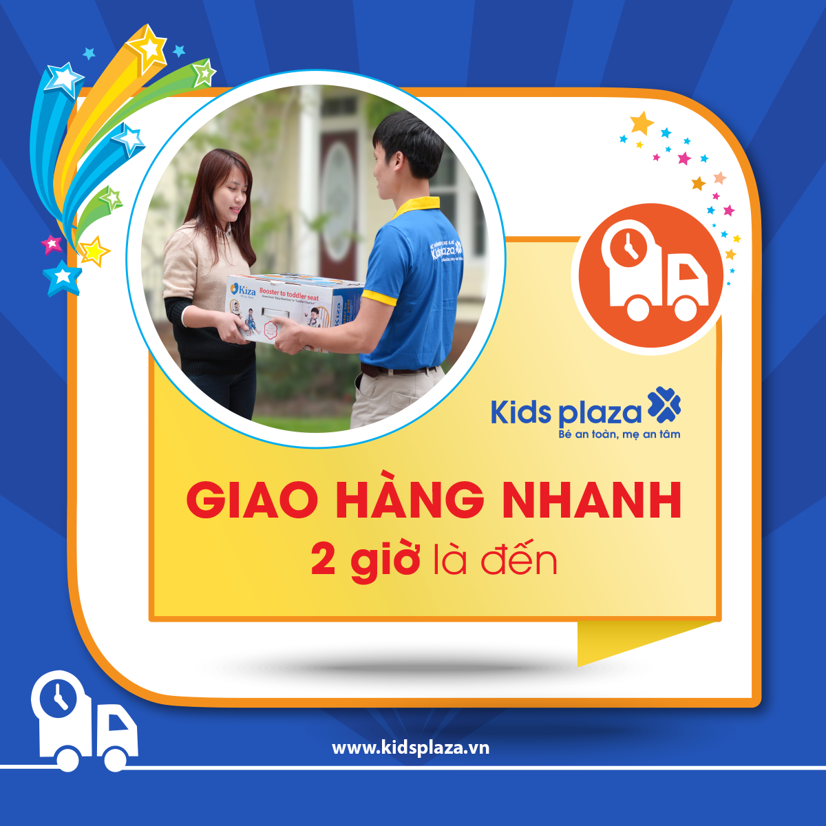 Dịch vụ “Giao hàng nhanh – 2 giờ là đến” chỉ có tại Kids Plaza