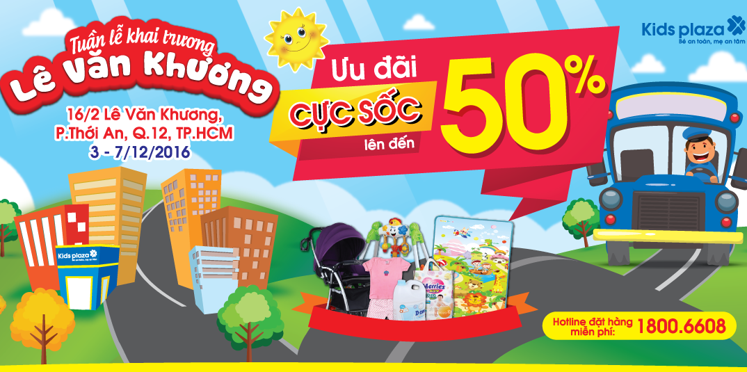 Ưu đãi cực sốc lên đến 50% tại Kids Plaza Lê Văn Khương