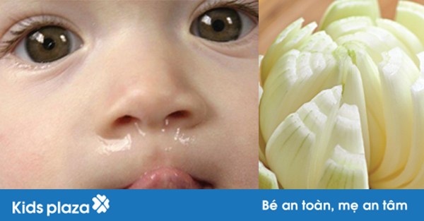 Một củ hành tây “đánh bay” cảm, sổ mũi, ngạt mũi, ho có đờm ở trẻ chưa tới 3 ngày