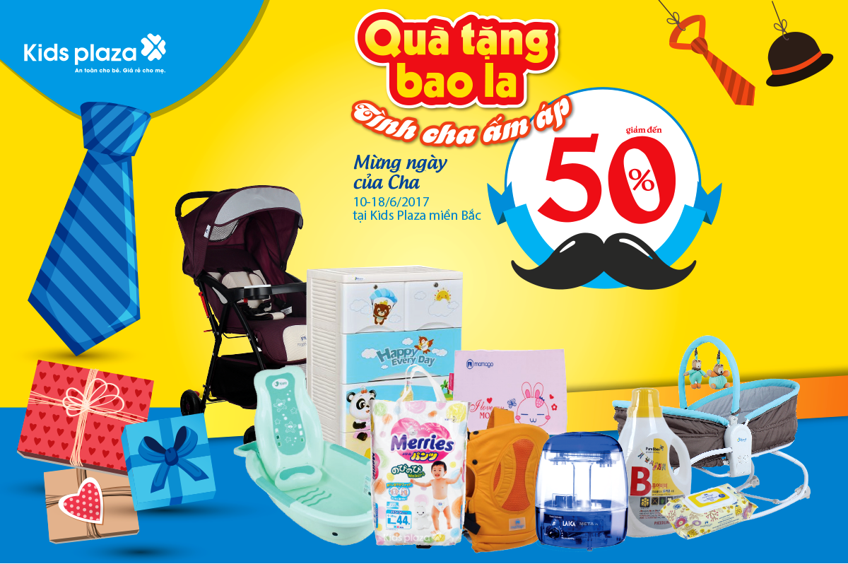 Ngày của cha, mua sắm tha ga chỉ với giá 19k tại Kids Plaza