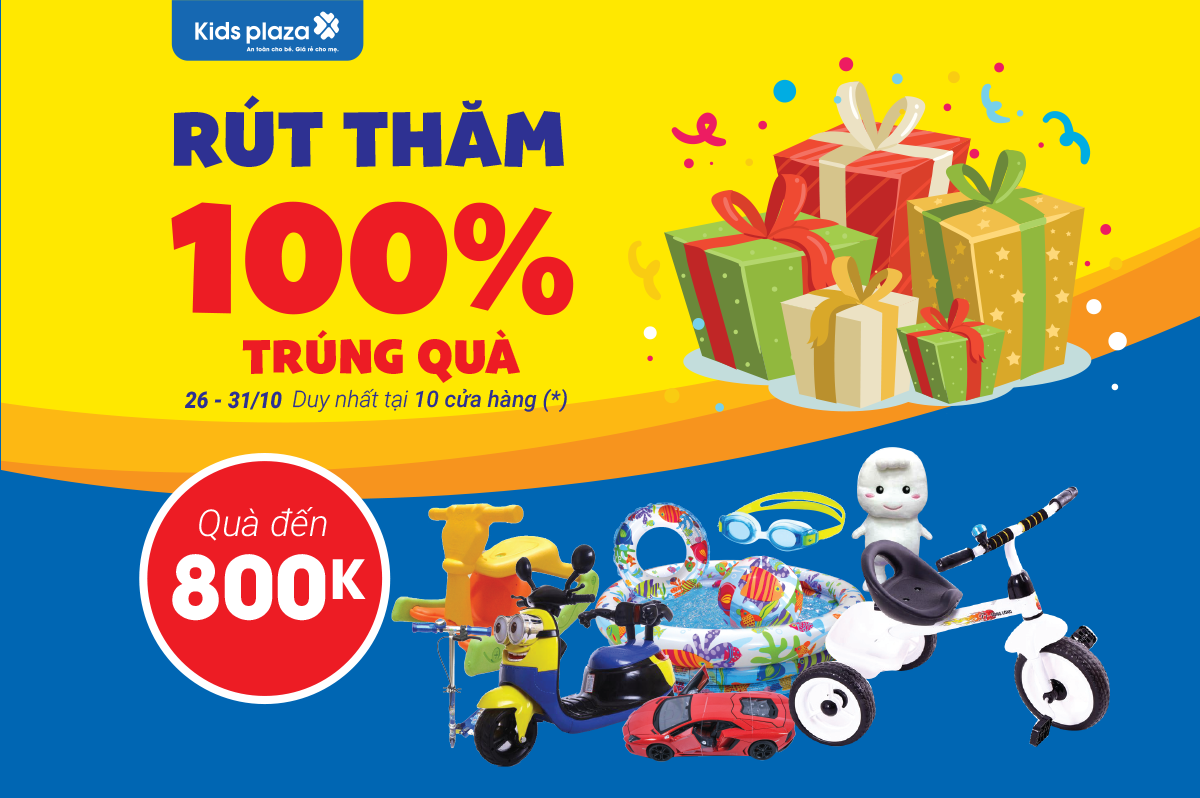 Cứ mua là có quà! Giá trị lên tới 90 triệu đồng tại Kids Plaza miền Bắc