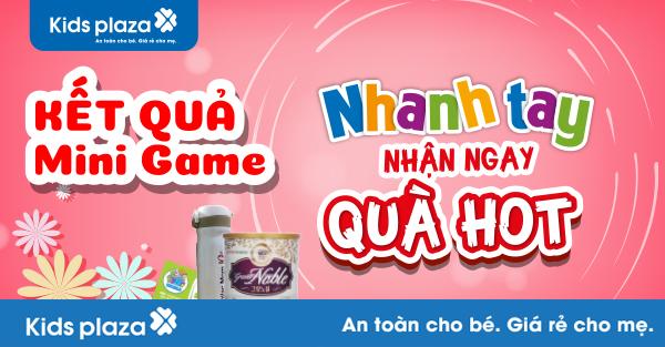 Danh sách khách hàng trúng thưởng Minigame “ Nhanh tay nhận ngay quà Hot”