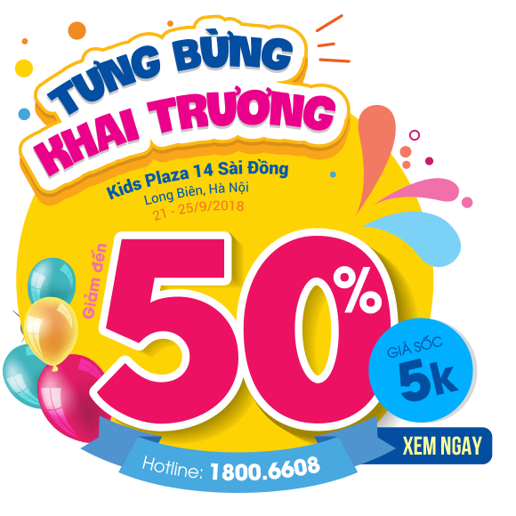 Khai trương Kids Plaza 14 Sài Đồng