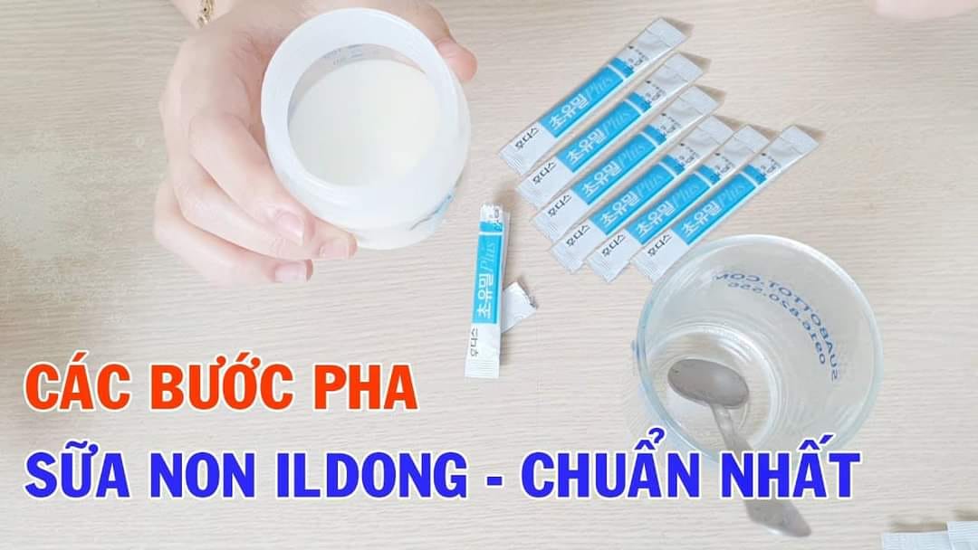 Cách pha sữa non Ildong chuẩn nhà sản xuất mẹ không nên bỏ qua