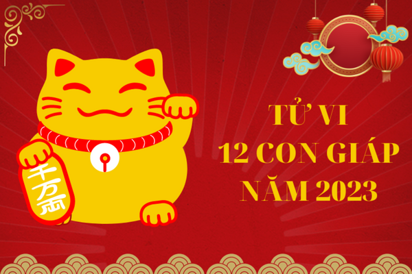 Tổng hợp hình ảnh 12 con giáp đẹp và ý nghĩa tử vi năm 2023