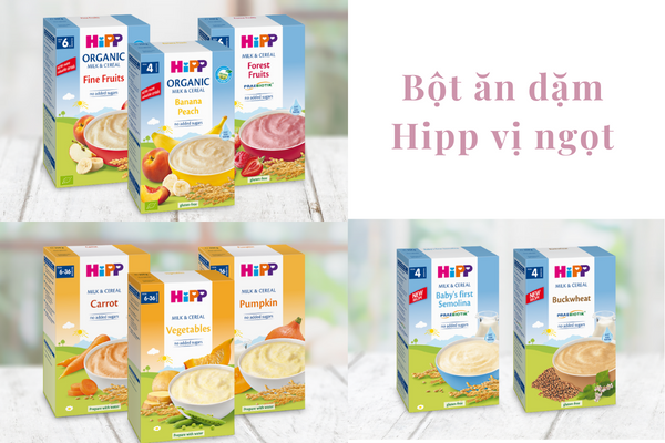 Bột ăn dặm Hipp vị ngọt có những loại nào? Có tốt không?