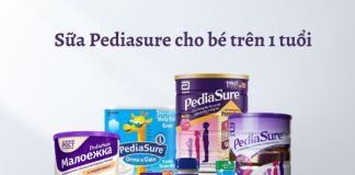 Review top sữa Pediasure cho trẻ trên 1 tuổi tốt nhất