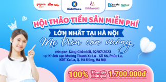 Hội thảo tiền sản miễn phí lớn nhất Hà Nội tháng 7 tại Kidsplaza hoi-thao-tien-san-lon-nhat-ha-noi-3