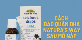 Cách bảo quản DHA Nature’s Way sau khi mở nắp