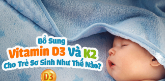 Cho trẻ sơ sinh uống D3 K2 như thế nào? Hướng dẫn dùng đúng cách tre-so-sinh-uong-d3-k2-nhu-the-nao-02 (1)