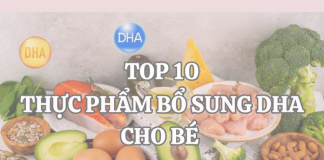TOP 10+thực phẩm bổ sung DHA cho trẻ ba mẹ cần biết