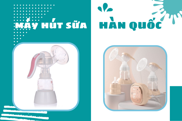 Các loại máy hút sữa Hàn Quốc được các mẹ tin dùng nhiều