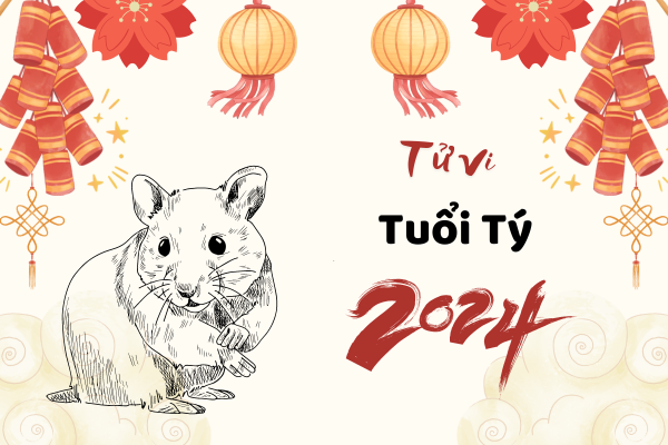 Tử vi 12 con giáp năm 2024 - Tuổi Tý