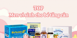 Review Top 6+ men vi sinh cho bé tăng cân, tăng đề kháng tốt nhất