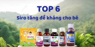 Top 6 siro tăng sức đề kháng đường hô hấp cho trẻ