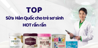 Top 5 sữa Hàn Quốc tăng cân cho trẻ sơ sinh HOT rần rần