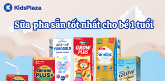 Top 5 Sữa pha sẵn tốt nhất cho bé 1 tuổi tăng cân nhanh chóng