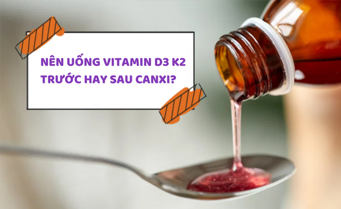 Nen-uong-vitamin-D3K2-truoc-hay-sau-canxi-7