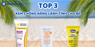 Top 3 kem chống nắng lành tính, an toàn cho làn da nhạy cảm của bé kem-chong-nang-lanh-tinh