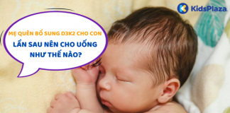 Quên bổ sung D3K2 cho con: Tuyệt đối KHÔNG uống gấp đôi liều lần sau quen-bo-sung-d3k2-cho-con