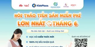 Hội thảo tiền sản lớn nhất ngày 19 tháng 6 cùng KidsPlaza và bệnh viện Phương Đông
