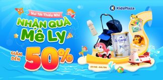 Vui tết thiếu nhi nhận quà mê ly từ 27/5-4/6/2024