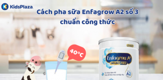 Hướng dẫn cách pha sữa Enfagrow A2 số 3 đảm bảo dinh dưỡng cach-pha-sua-enfagrow-A2-so-3