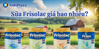 Sữa Frisolac Gold bao nhiêu tiền? Cập nhật bảng giá mới nhất