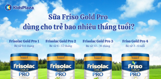 Review sữa Friso Gold Pro cho trẻ bao nhiêu tháng? Có tốt không?