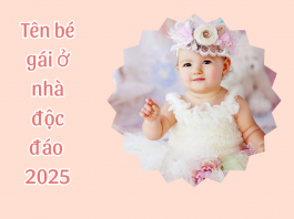 100+ tên con gái ở nhà mệnh Hỏa 2025 hay ý nghĩa, mang lại tài lộc Tên ở nhà cho bé gái 2025