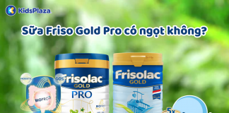 Giải đáp thắc mắc: Sữa Frisolac có ngọt không? Có nóng không?