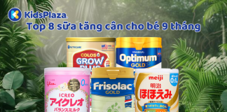 Khám phá top 8 sữa tăng cân cho bé 9 tháng hiệu quả và an toàn