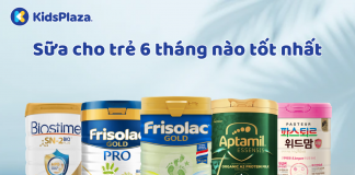 Lựa chọn sữa cho trẻ 6 tháng nào tốt nhất cho sức khỏe bé yêu