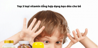Top 3 loại vitamin tổng hợp dạng kẹo dẻo cho bé mà mẹ nên tham khảo