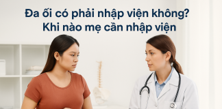 Bị đa ối có cần nằm viện không? Khi nào mẹ cần nhập viện