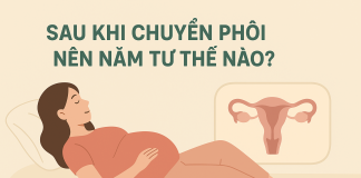 Sau khi chuyển phôi nên nằm tư thế nào?