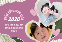 Đặt tên con gái 2026: 108 tên hay, nữ tính, hợp mệnh Thủy cho bé Bính Ngọ