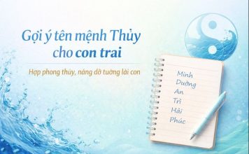 Gợi ý tên mệnh Thủy cho con trai hợp phong thủy, nâng đỡ tương lai con