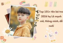 Top 101+ tên bé trai 2026 họ Lê mạnh mẽ, thông minh, dễ nuôi ten-be-trai-2026-ho-le