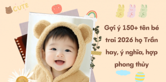 Gợi ý 150+ tên bé trai 2026 họ Trần hay, ý nghĩa, hợp phong thủy ten-be-trai-2026-ho-tran